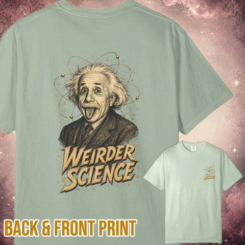 Weirder Science T-Shirt