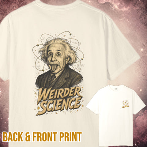 Weirder Science T-Shirt