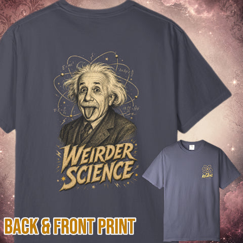 Weirder Science T-Shirt