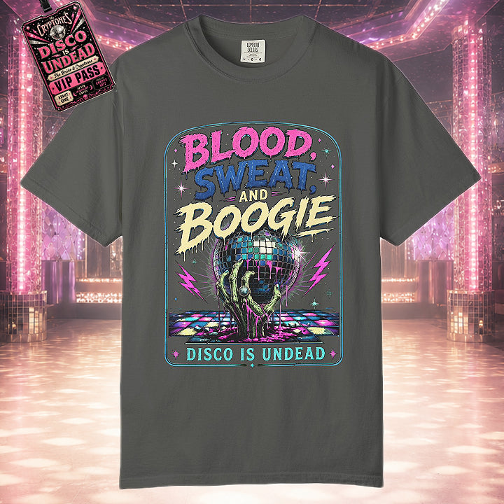 Blood Sweat Boogie T-Shirt