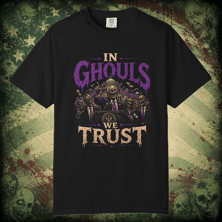 In Ghouls We Trust T-Shirt