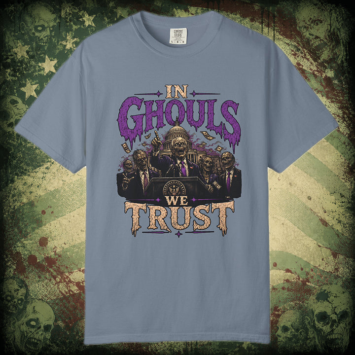 In Ghouls We Trust T-Shirt