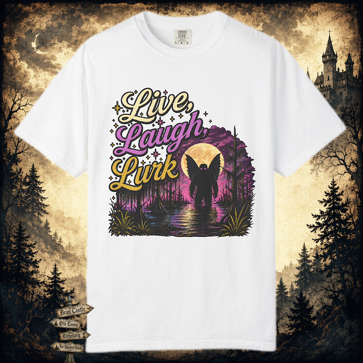 Live, Laugh, Lurk T-Shirt
