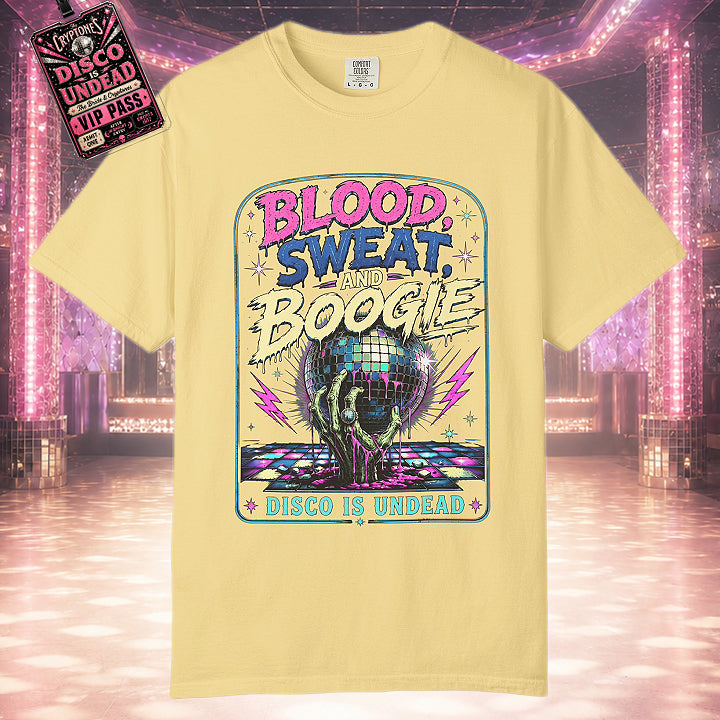 Blood Sweat Boogie T-Shirt