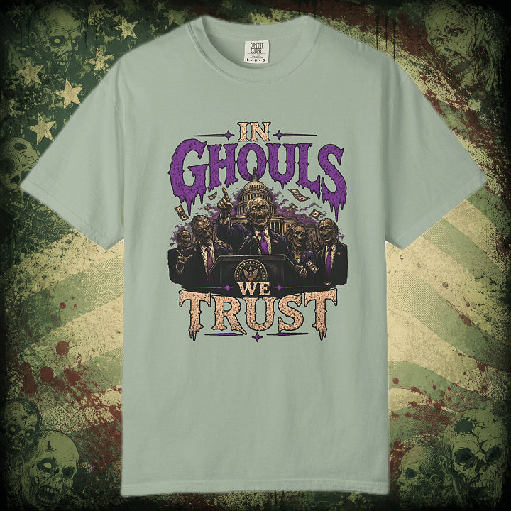 In Ghouls We Trust T-Shirt