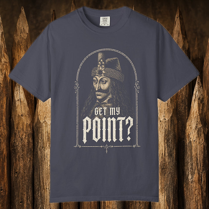 Get My Point? T-Shirt