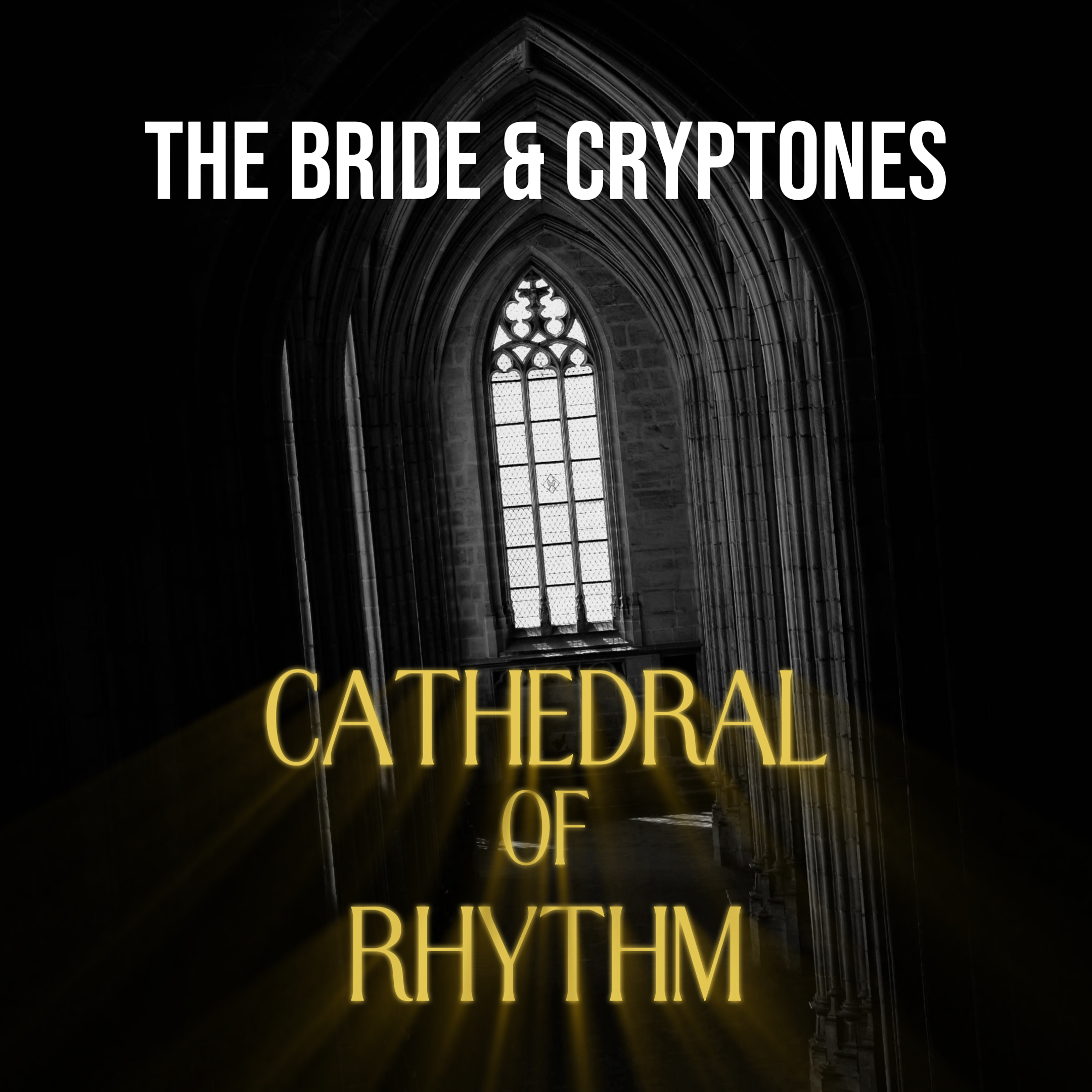 Cathedral of Rhythm - Deluxe Single