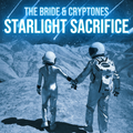 Starlight Sacrifice - Deluxe Single